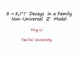 Decays in a Family Non-Universal Z ? Model