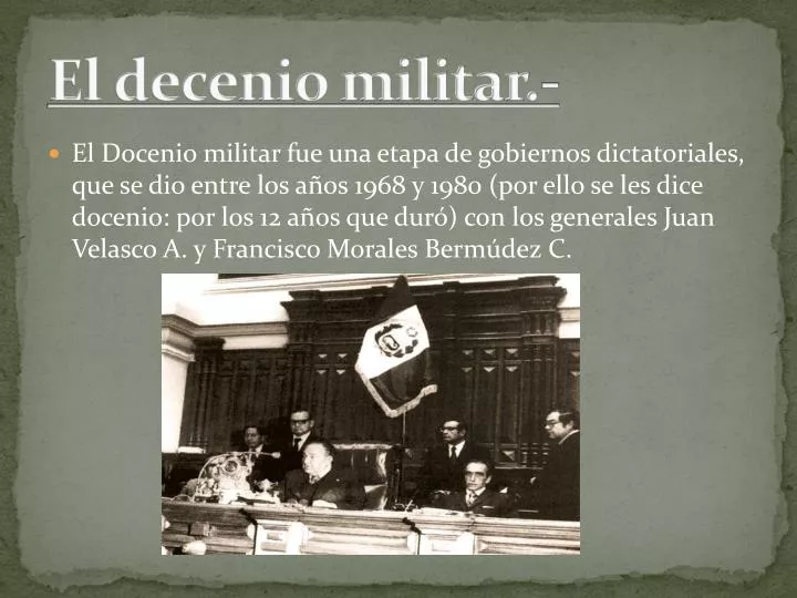 el decenio militar