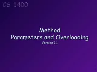 Method Parameters and Overloading Version 1.1