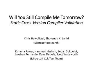 Will You Still Compile Me Tomorrow ? Static Cross-Version Compiler Validation