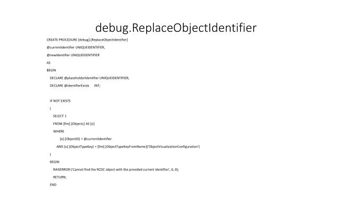 debug replaceobjectidentifier