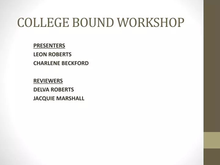 college bound workshop