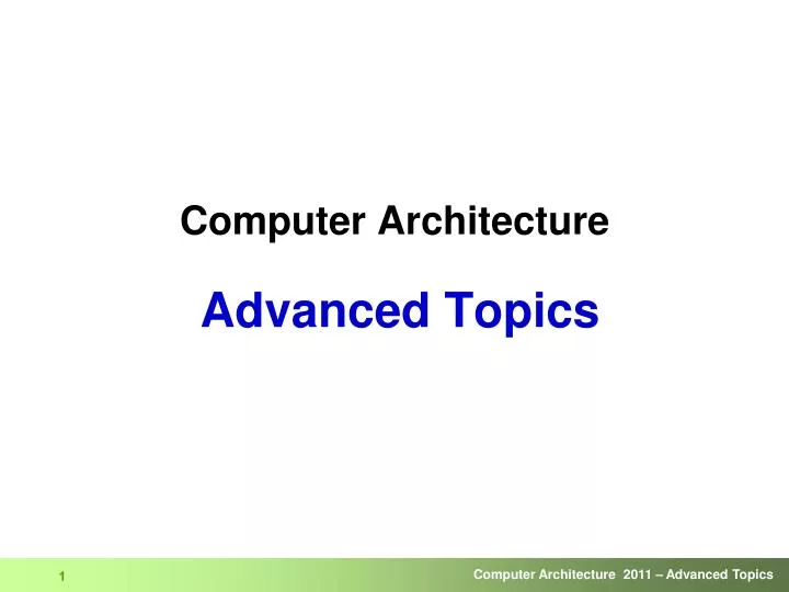 computer architecture advanced topics
