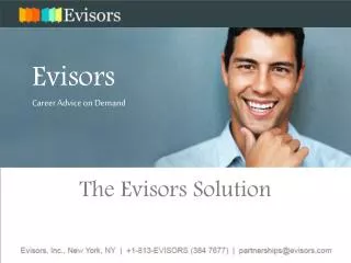 The Evisors Solution