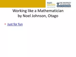 Working like a Mathematician by Noel Johnson, Otago