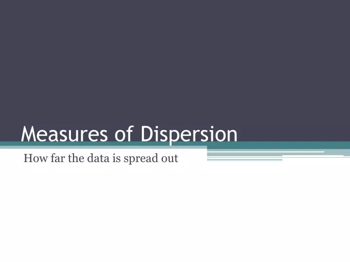 measures of dispersion