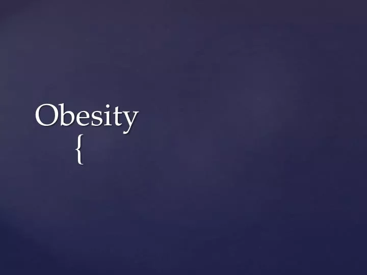 obesity