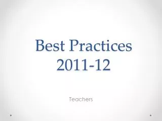 Best Practices 2011-12