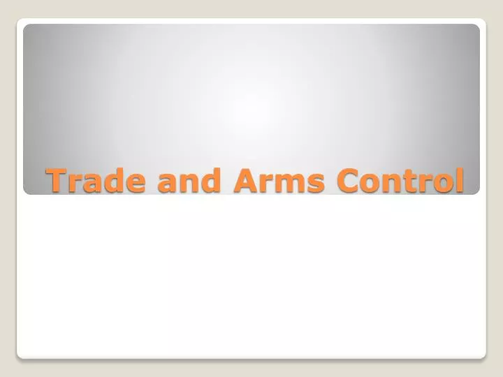 trade and arms control