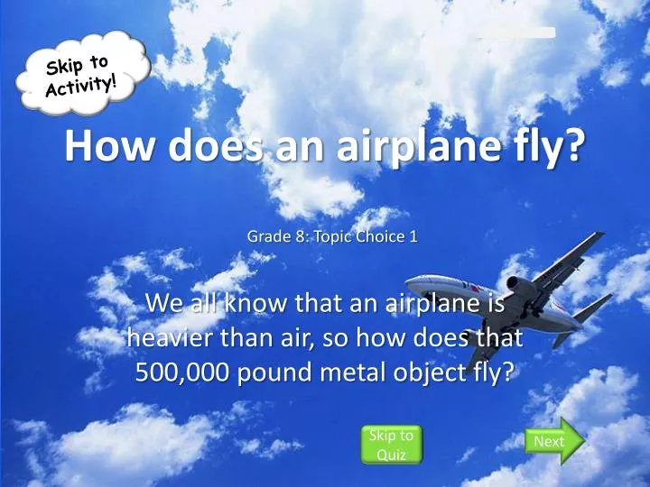 how does an airplane fly
