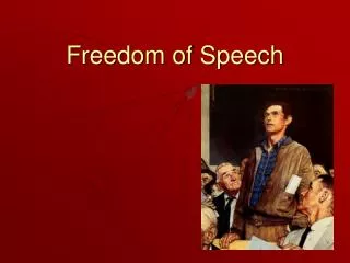 Freedom of Speech