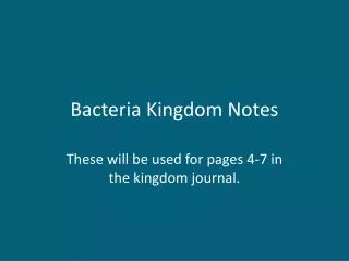 Bacteria Kingdom Notes