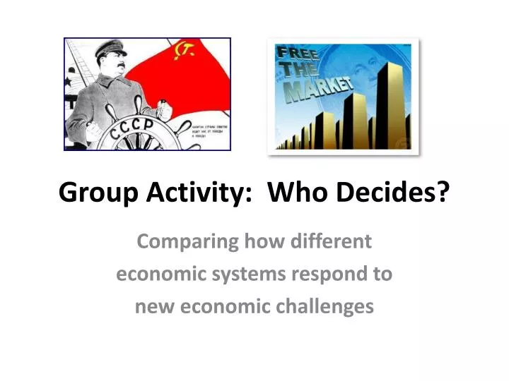 group activity who decides