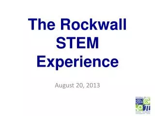 The Rockwall STEM Experience