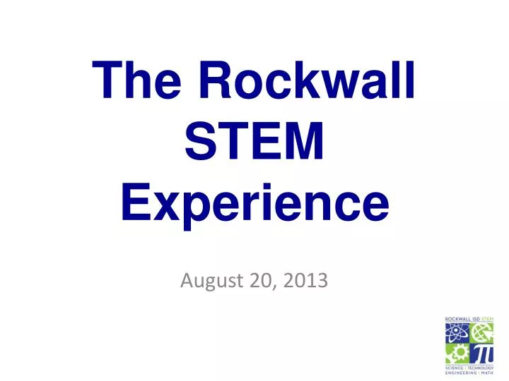 the rockwall stem experience
