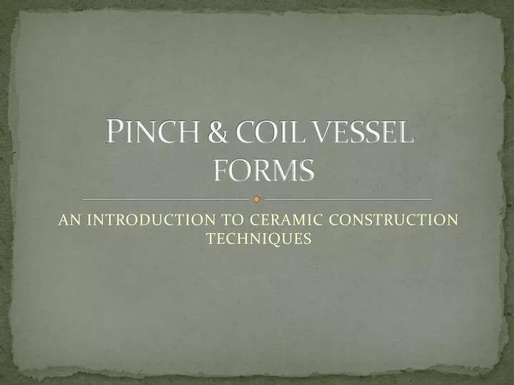 p inch coil vessel forms