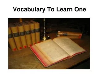 Vocabulary To Learn One