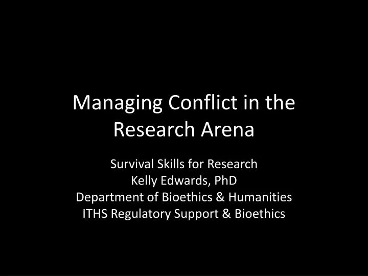 managing conflict in the research arena