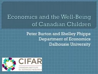 Economics and the Well-Being of Canadian Children