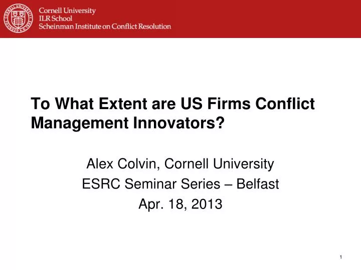 to what extent are us firms conflict management innovators