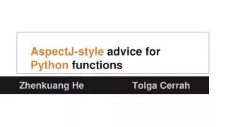 AspectJ-style advice for Python functions