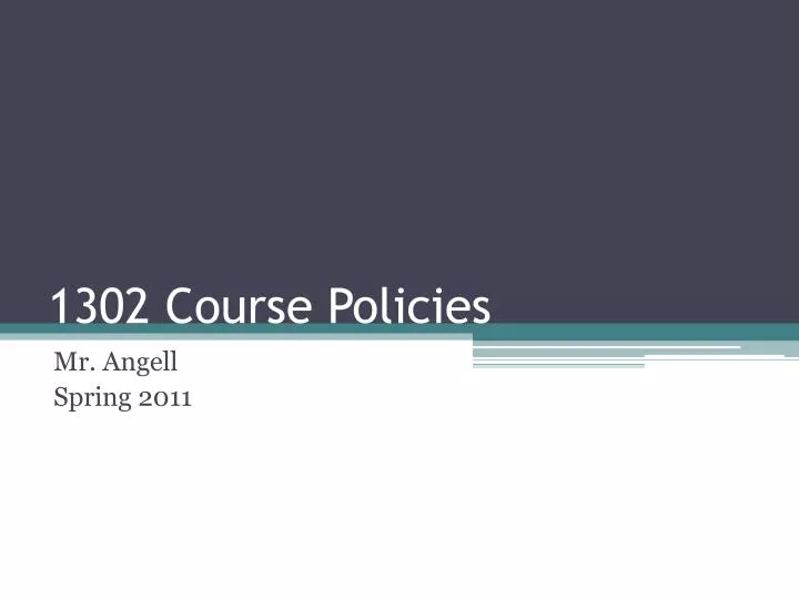 1302 course policies