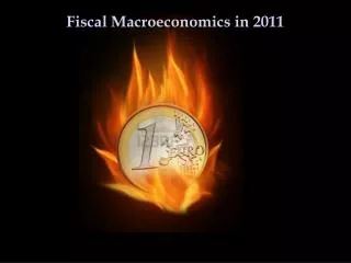 Fiscal Macroeconomics in 2011