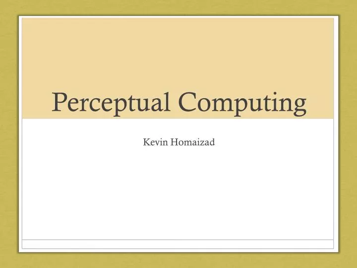 perceptual computing