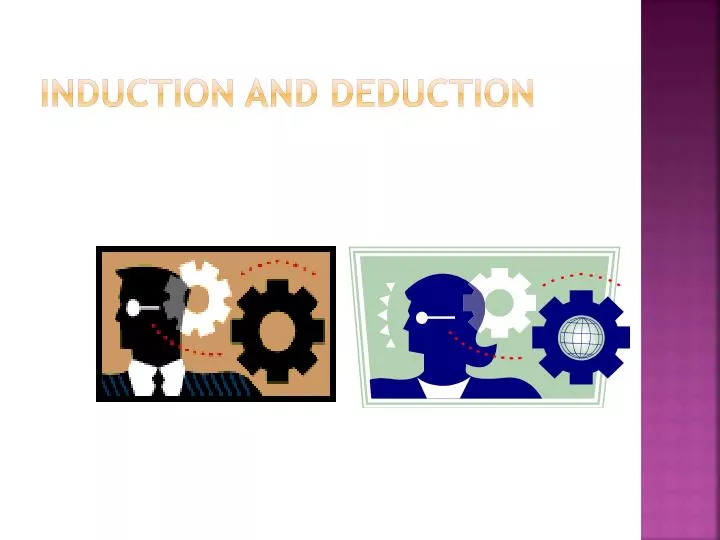 induction and deduction