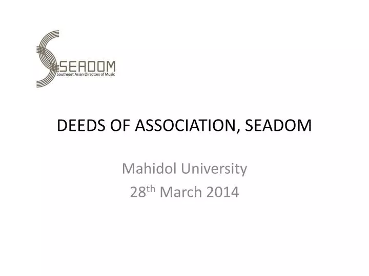 deeds of association seadom