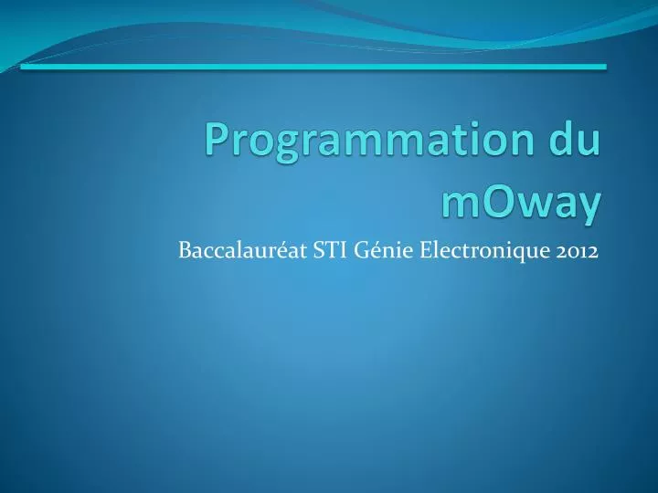 programmation du moway