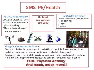 SMS PE/Health
