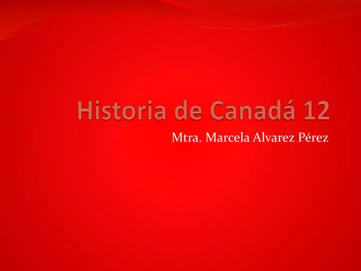 historia de canad 12