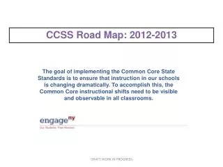 CCSS Road Map: 2012-2013