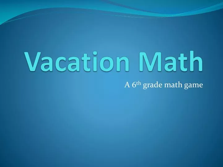 vacation math