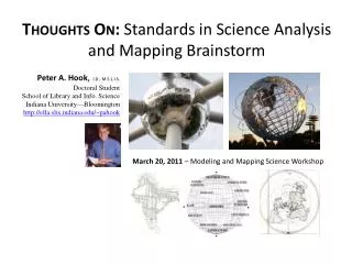 Thoughts On: Standards in Science Analysis and Mapping Brainstorm