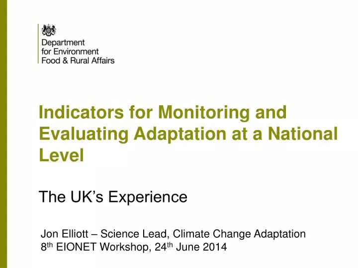 indicators for monitoring and evaluating adaptation at a national level the uk s experience