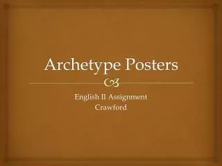 Archetype Posters