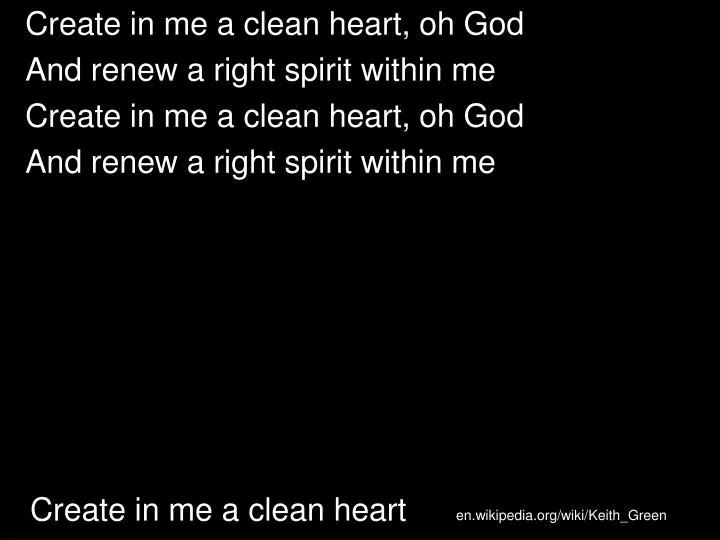 create in me a clean heart