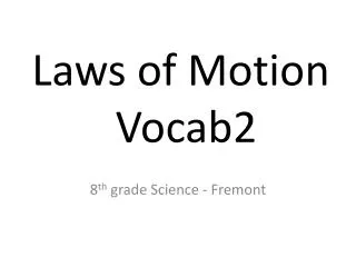 Laws of Motion Vocab2