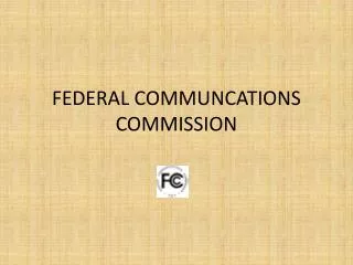 FEDERAL COMMUNCATIONS COMMISSION