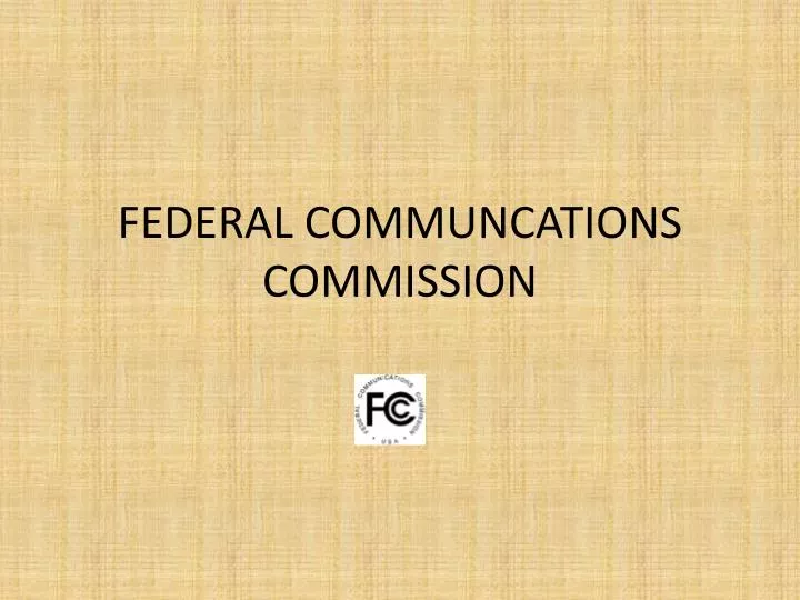 federal communcations commission