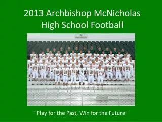 2013 Archbishop McNicholas High School Football