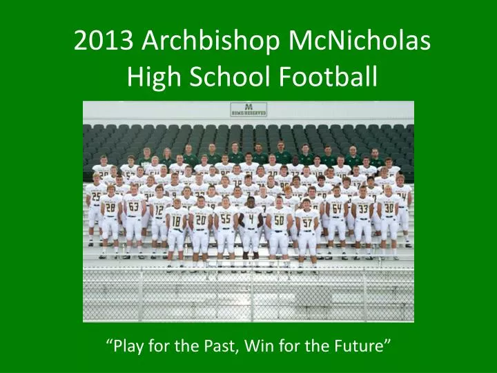 2013 archbishop mcnicholas high school football