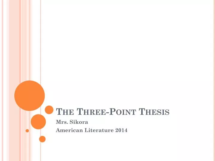 the three point thesis