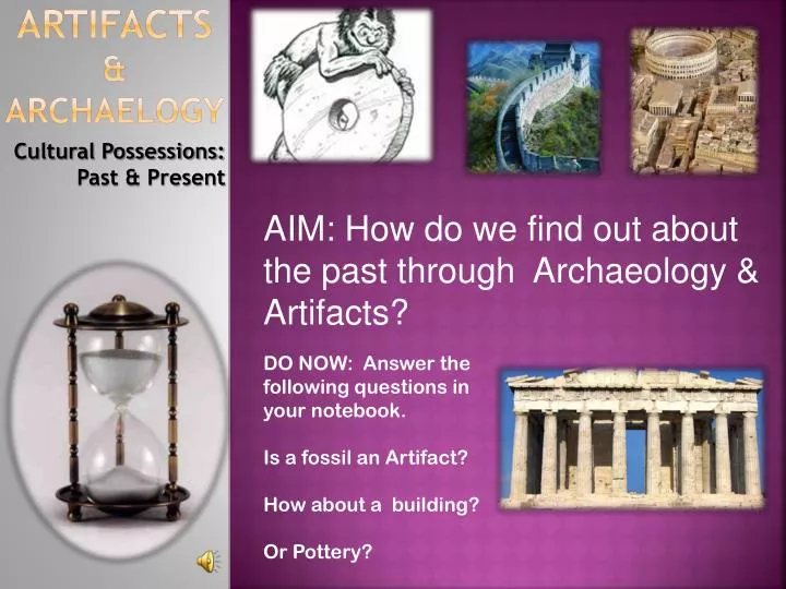 artifacts archaelogy
