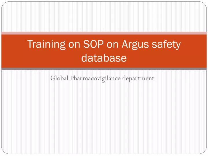 training on sop on argus safety database