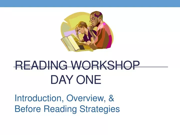 reading workshop day one