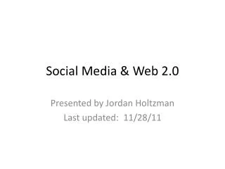 Social Media &amp; Web 2.0