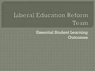 Liberal Education Reform Team